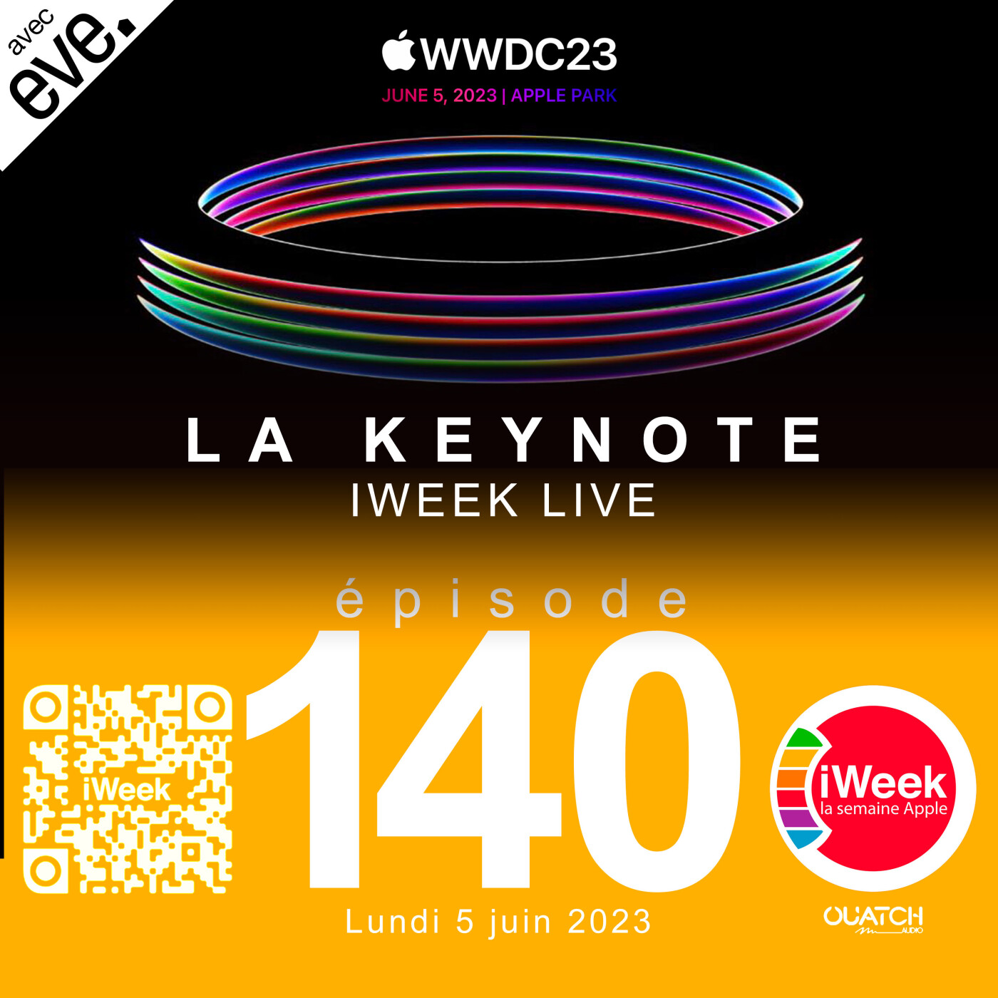 cover of episode La Keynote WWDC23 depuis l'Apple Park avec Vision Pro, MacBook Air 15“, iOS 17