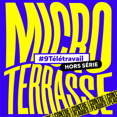 MICRO TERRASSE - #9 TÉLÉTRAVAIL - HORS SERIE cover