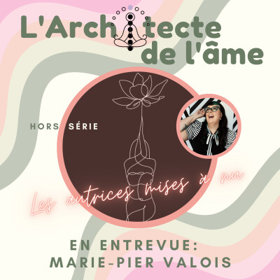 🪷Trouver sa lumière; avec MARIE-PIER VALOIS | E38 cover