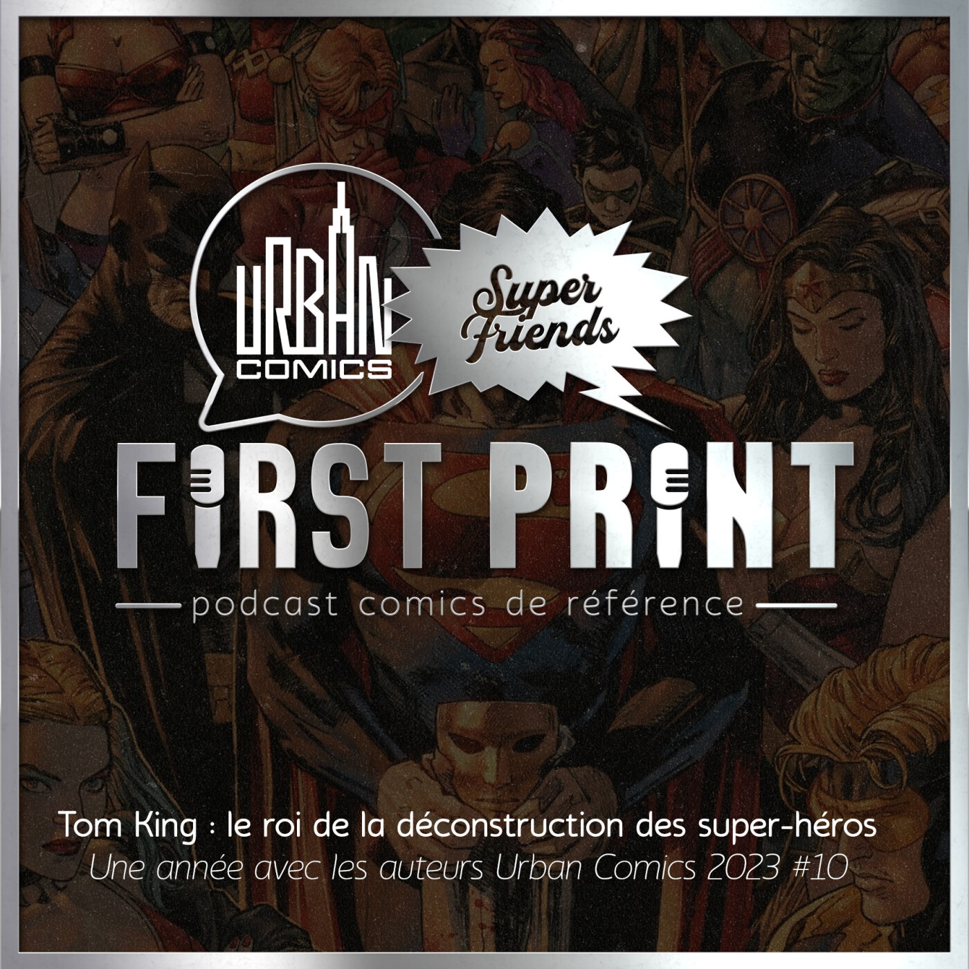First Print - Votre podcast comics (& BD) préféré !
