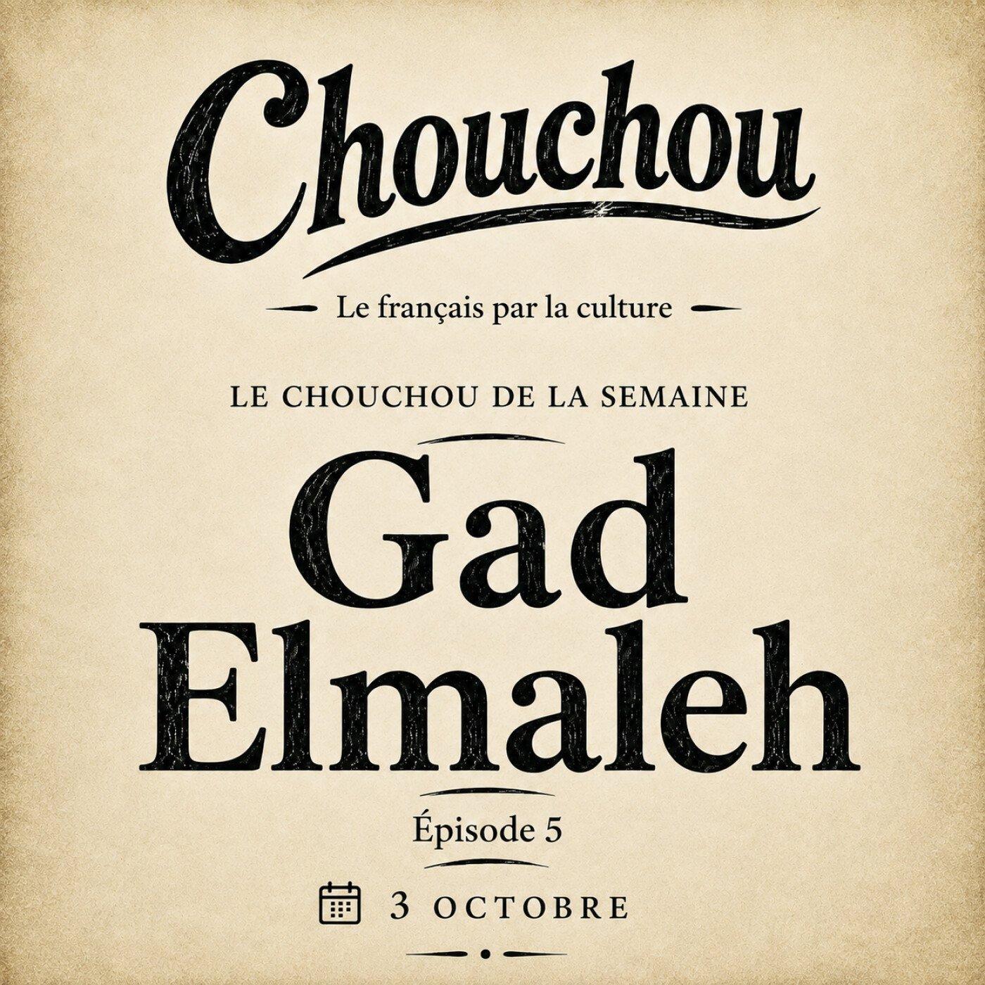 Gad Elmaleh — Respect entre chouchous episode artwork