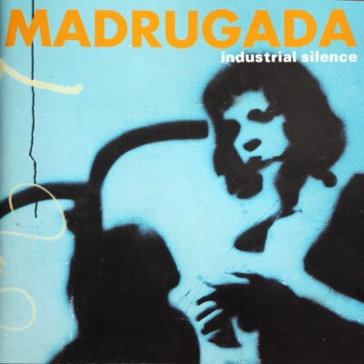 UN JOUR UN DISQUE #355 MADRUGADA cover