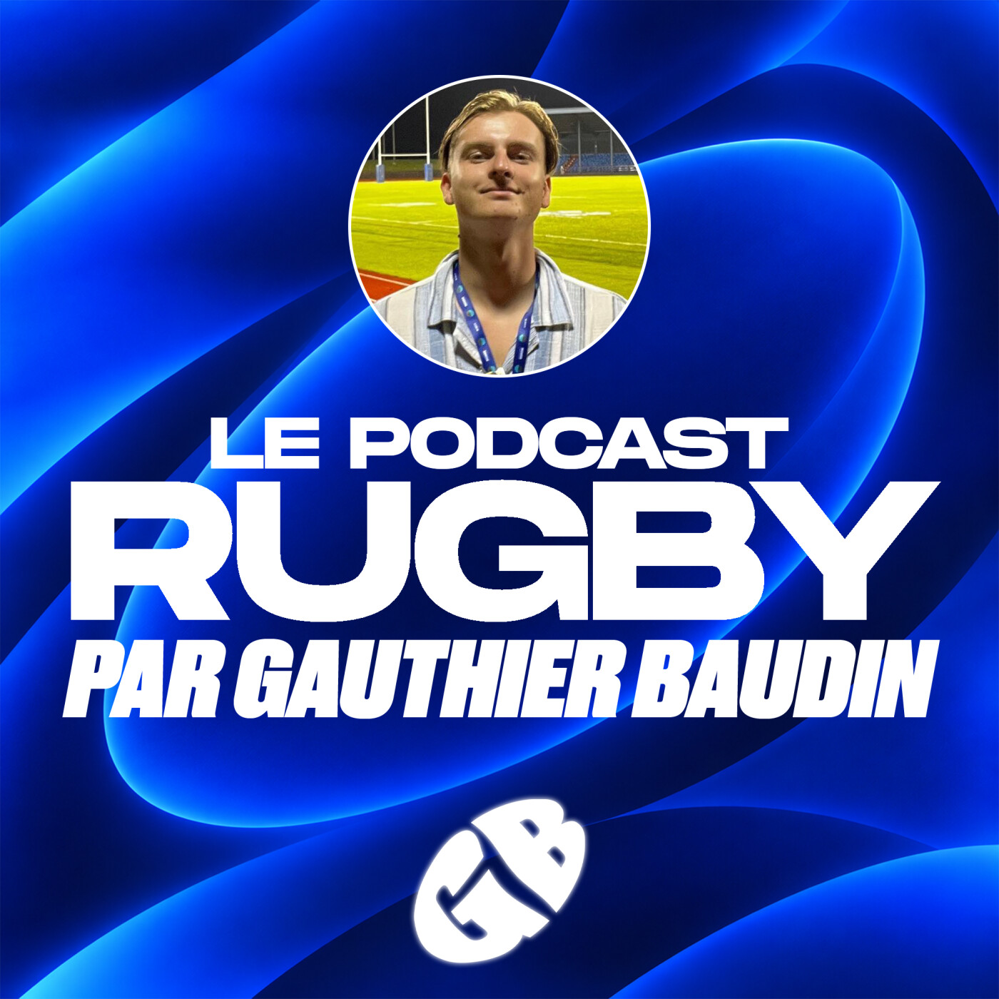 Illustration du podcast Le podcast rugby par Gauthier Baudin