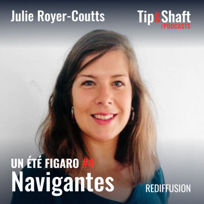 [REDIFFUSION] - Un été Figaro #4 Julie Royer-Coutts cover