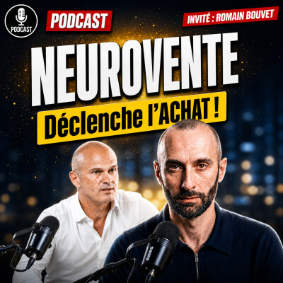 Neurovente avec Romain Bouvet par Jean-Pascal MOLLET #coachdevente cover