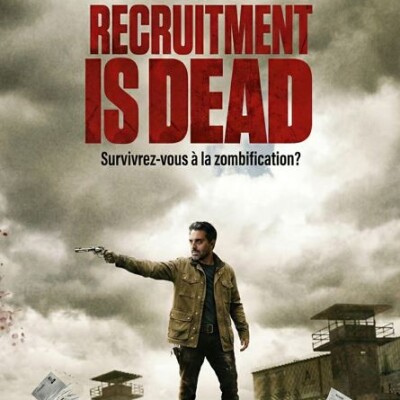 Recruitment is dead - Survivrez-vous? cover