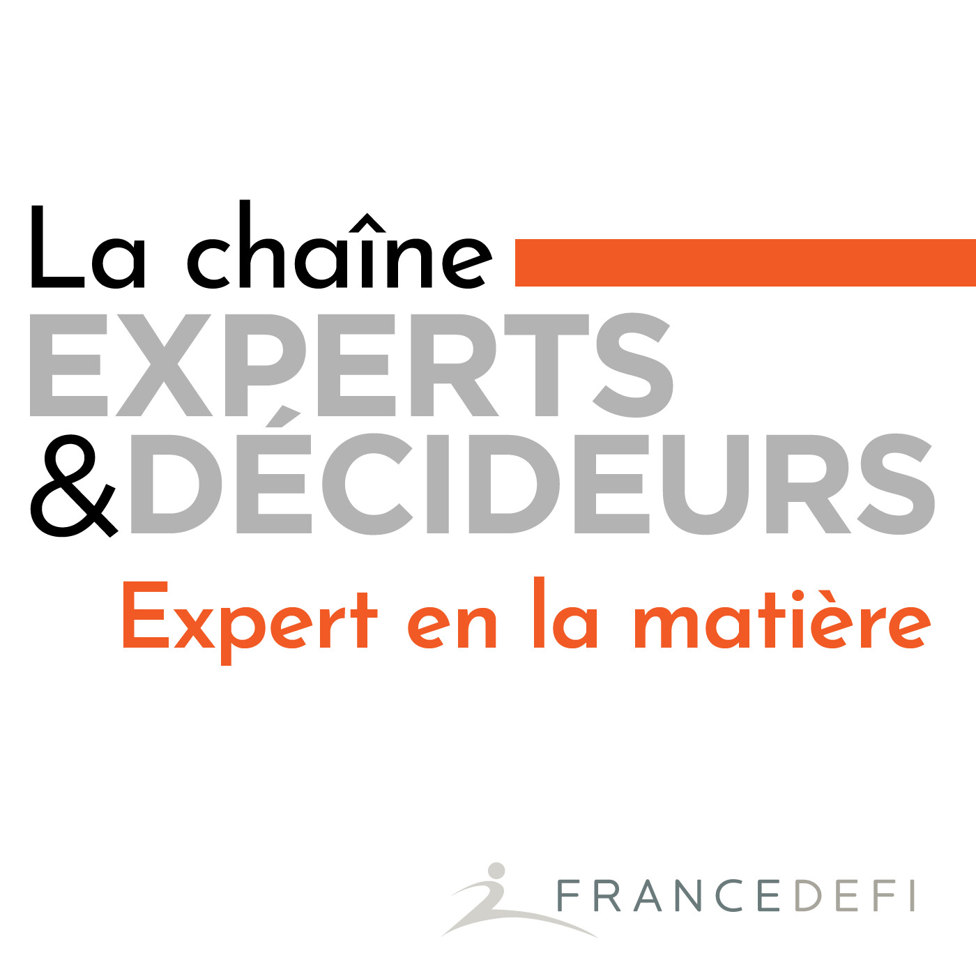 La chaîne Experts et Décideurs