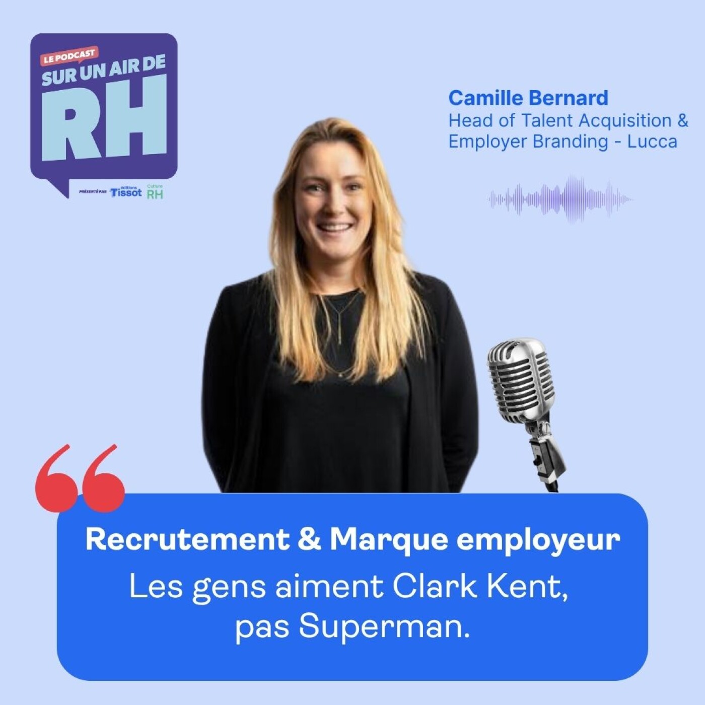 Saison 6 Ep. 4 - Assumer ses défauts pour mieux recruter