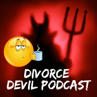 Divorce Hangover.  What is it and when do you know you have one? - Divorce Devil Podcast #111 cover