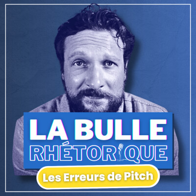 5 Erreurs A Eviter Dans Vos Pitchs - La Bulle Express #13 cover