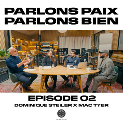 PARLONS PAIX, PARLONS BIEN - EPISODE 2 cover