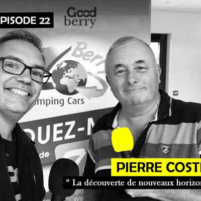 Ep 22 - Pierre Costes : "La découverte de nouveaux horizons" cover