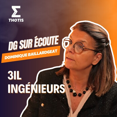 Dominique Baillargeat, 3iL Ingénieurs - DG sur Écoute cover