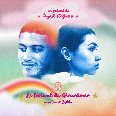 Episode #8 - Le cinéma de genre: journal de bord du Festival Gérardmer ! cover