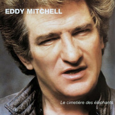UN JOUR UN DISQUE #706 EDDY MITCHELL cover