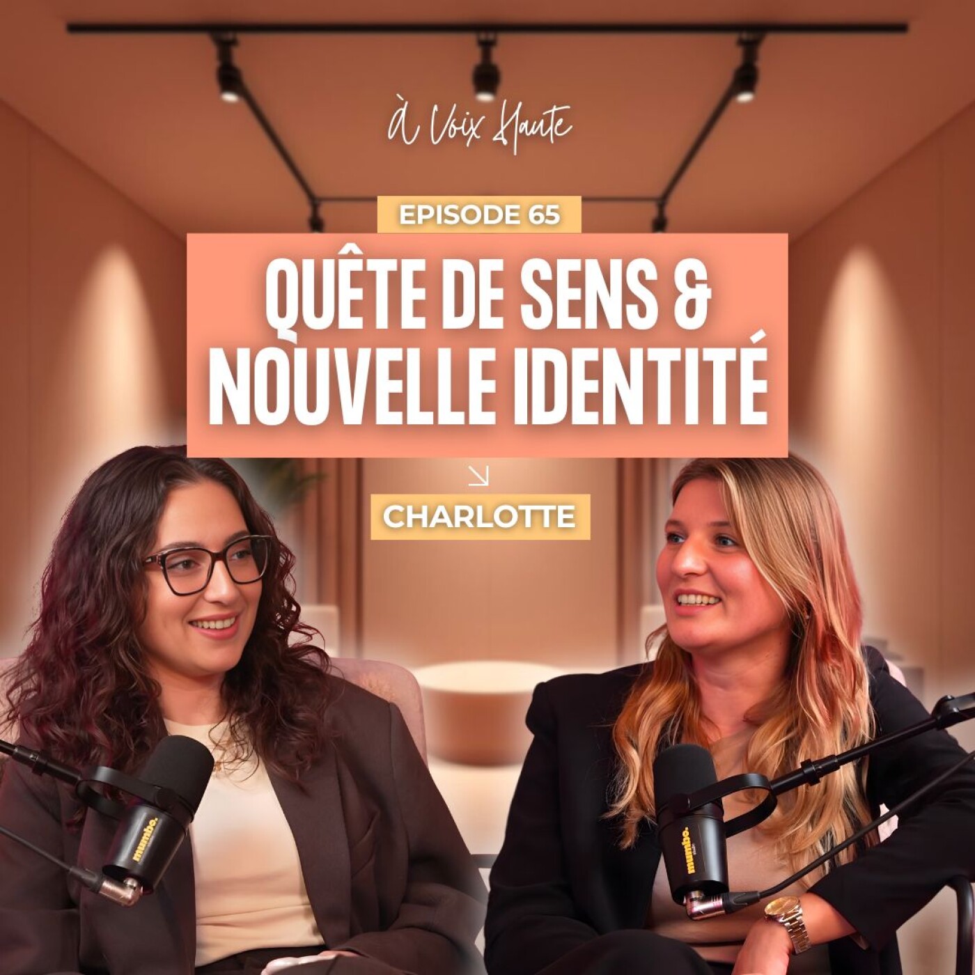 #65 Comment se reconstruire quand on traverse une perte de sens ? avec Charlotte