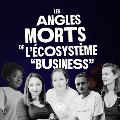 Les angles morts des discours sur l'entrepreneuriat et le business : 5 indépendantes témoignent en table-ronde cover