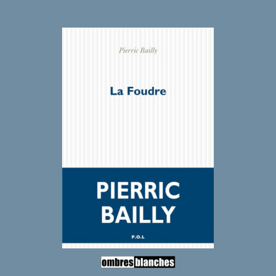 Pierric Bailly → La foudre cover