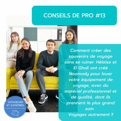 Conseil de Pro #13 - Héloïse avec Noomady - Voyagez autrement ! cover
