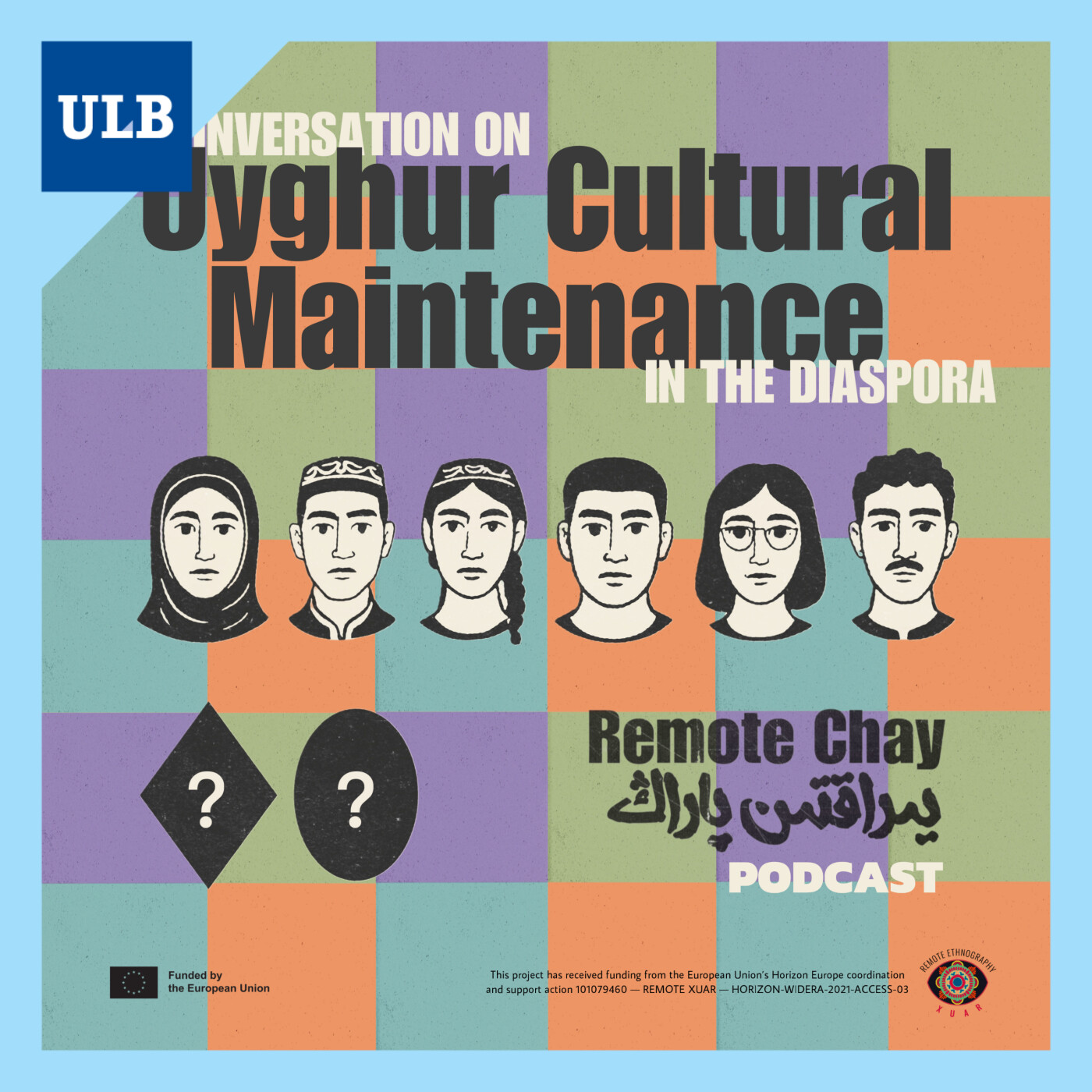 Remote Chay #8 - A conversation on Uyghur cultural maintenance in the diaspora