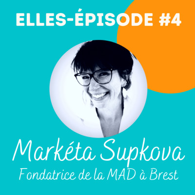 #4 L'alimentation durable avec Markéta Supkova fondatrice de la MAD à Brest cover
