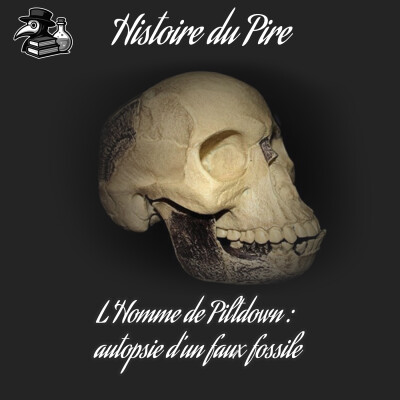 L’Homme de Piltdown : autopsie d’un faux fossile cover