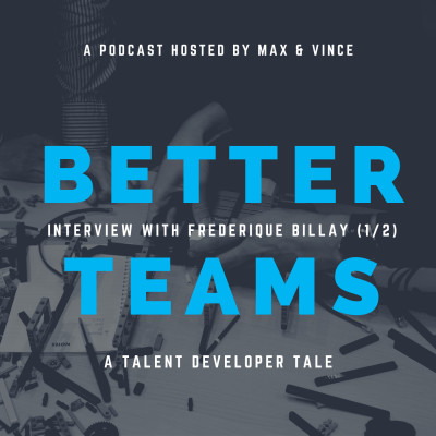 A Talent Developer Tale - Interview with Frédérique Billay (1/2) cover