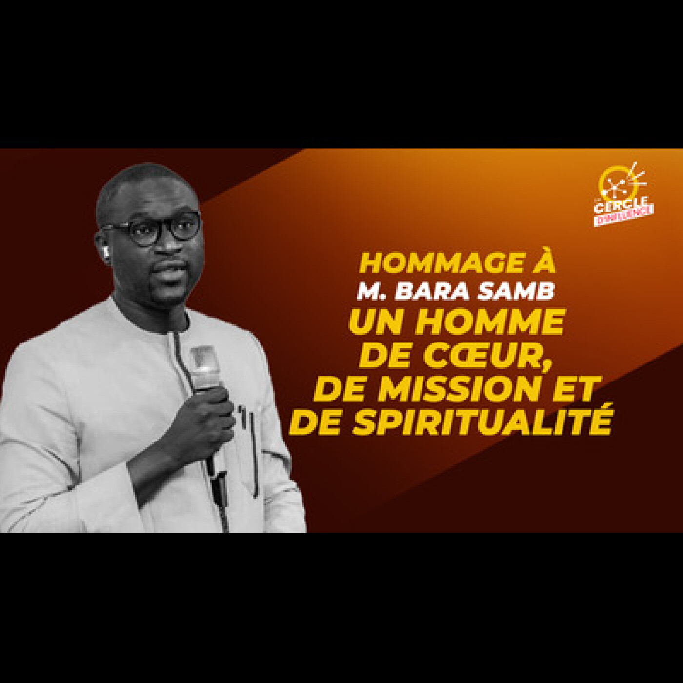 Hommage à Mamadou Bara SAMB : À jamais dans nos cœurs | #Edition #Spéciale