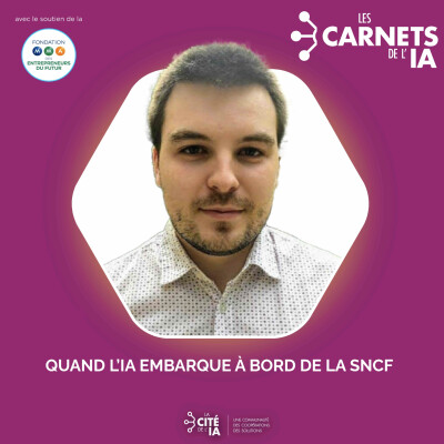 #70 Guillaume Lecoeur - Quand l'IA embarque à bord de la SNCF cover