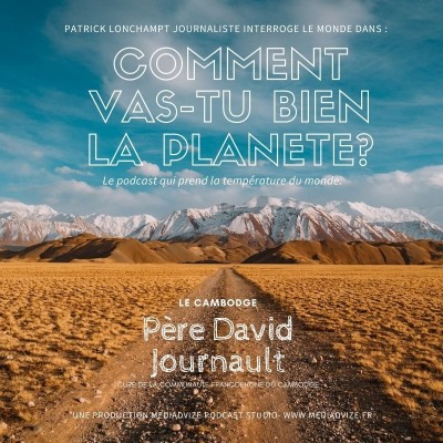 EP 1 Le Cambodge : Père David Journault cover