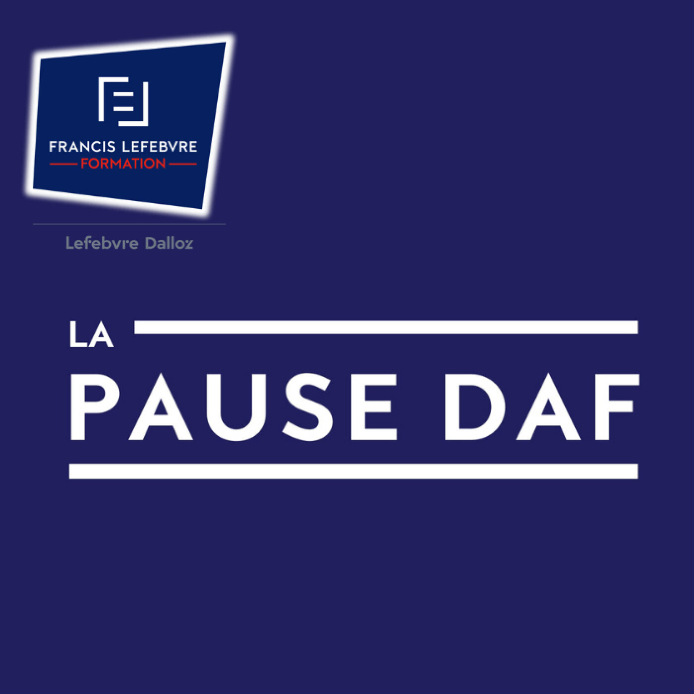La pause DAF