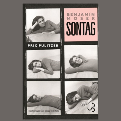 Benjamin Moser - Sontag : sa vie et son oeuvre cover