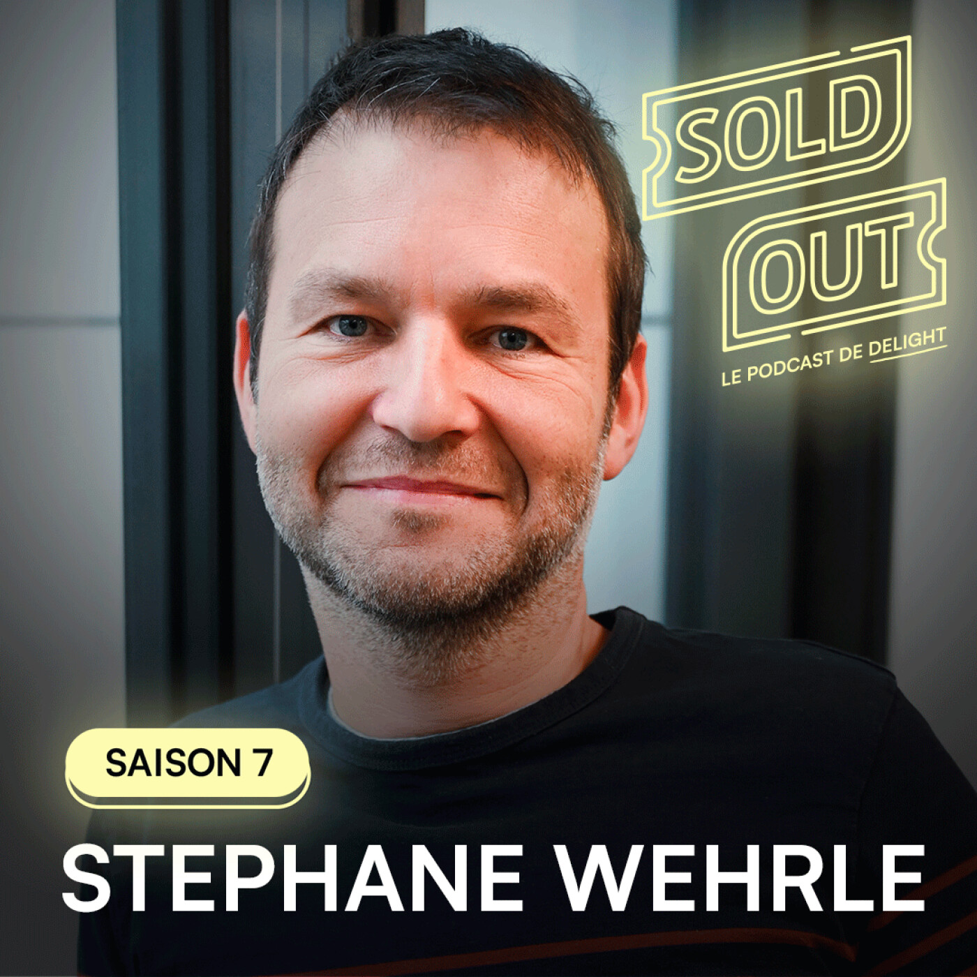 S07E08 - Stéphane WEHRLÉ, Directeur Général de LIVE AFFAIR (BELIEVE)