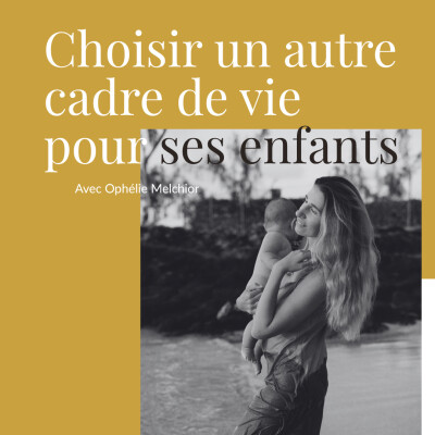 Choisir un autre cadre de vie pour ses enfants cover