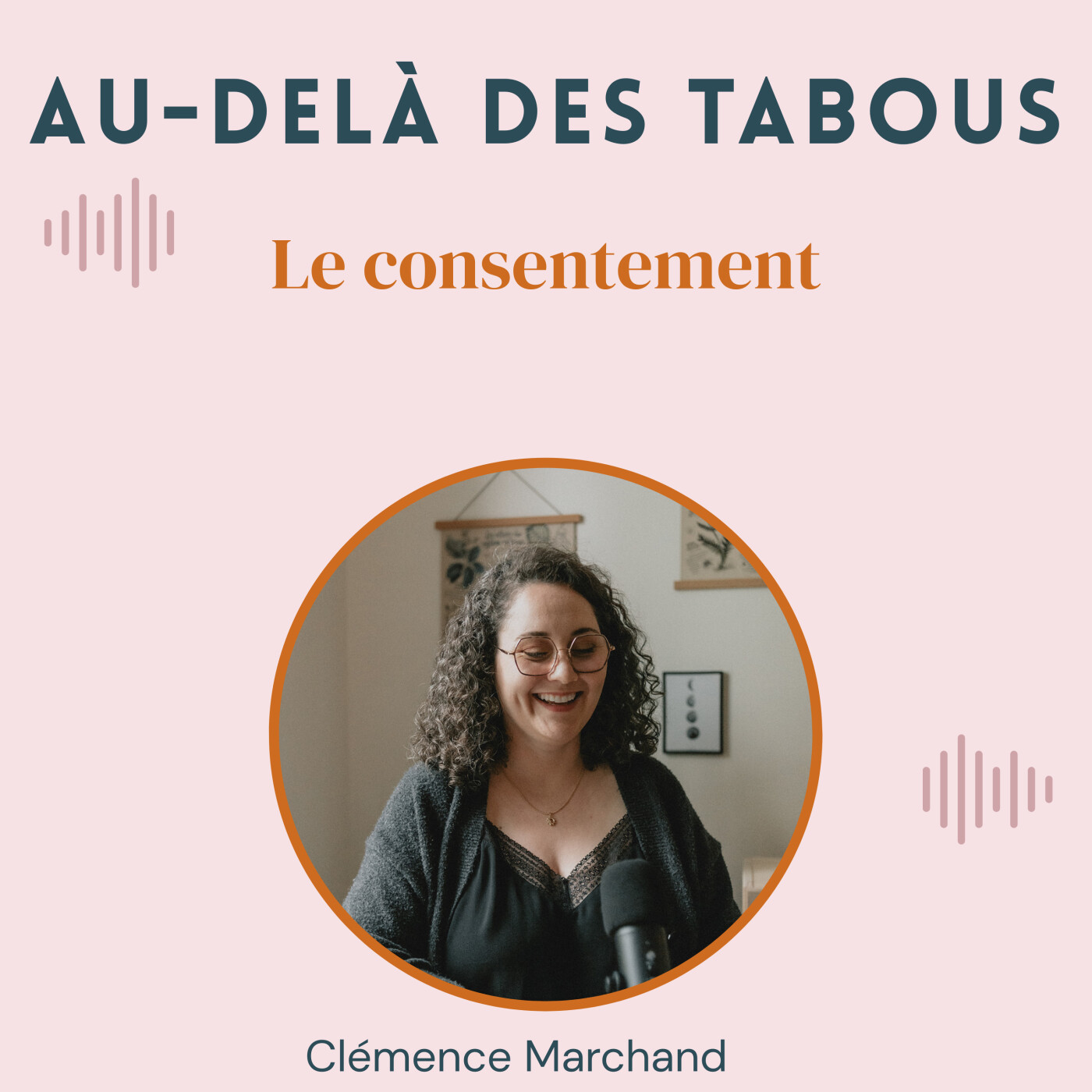Le consentement - une notion oubliée episode artwork