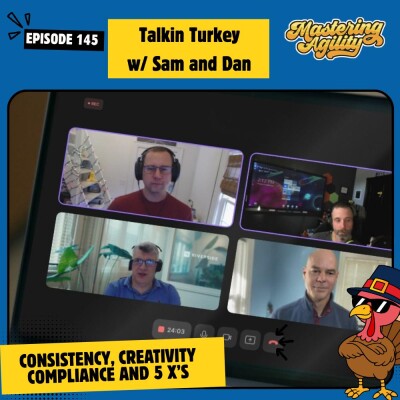 #145 Consistency, Creativity, Compliance, and the Five X's with Sam Falco and Dan Neumann cover
