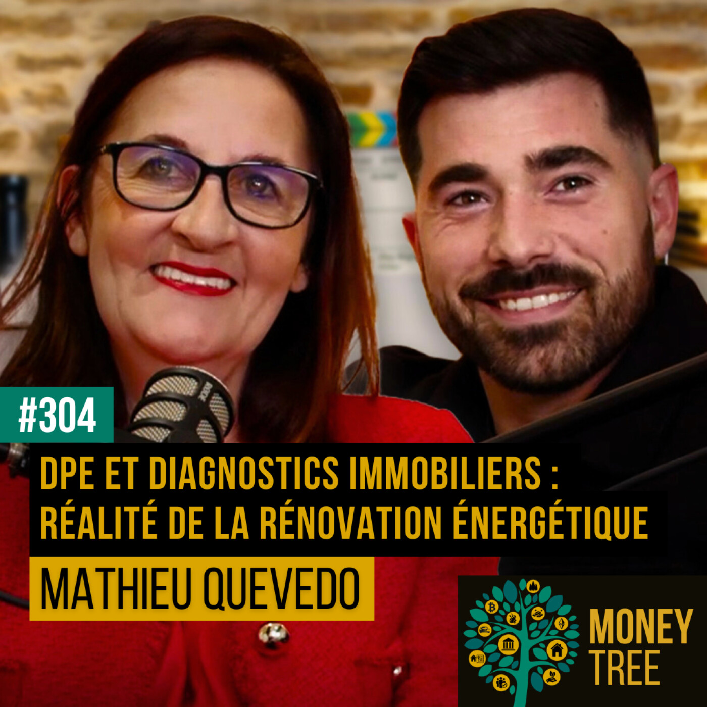 #304 - DPE et diagnostics immobiliers : réalité de la rénovation énergétique (Mathieu Quevedo)