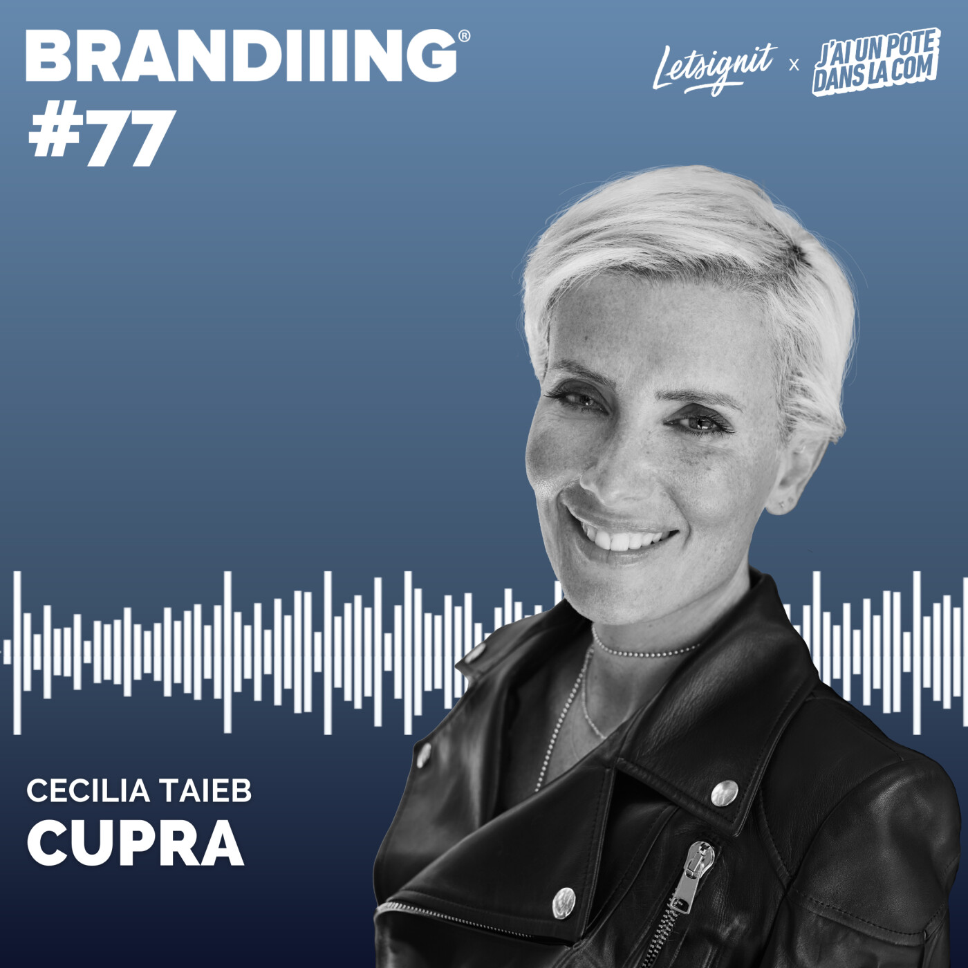 #77 - CUPRA avec Cecilia Taieb