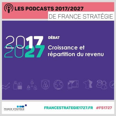 les podcasts 2017/2027 : Croissance et répartition du revenu cover