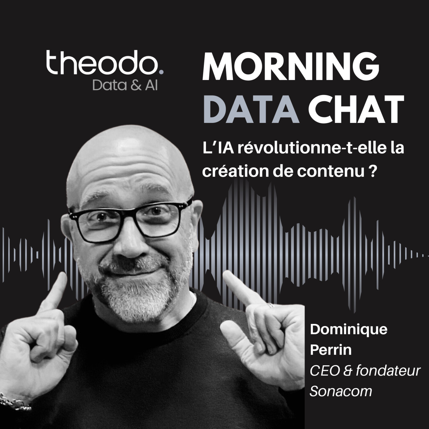 S3 - #6 Sonacom -  L’IA révolutionne-t-elle la création de contenu ?