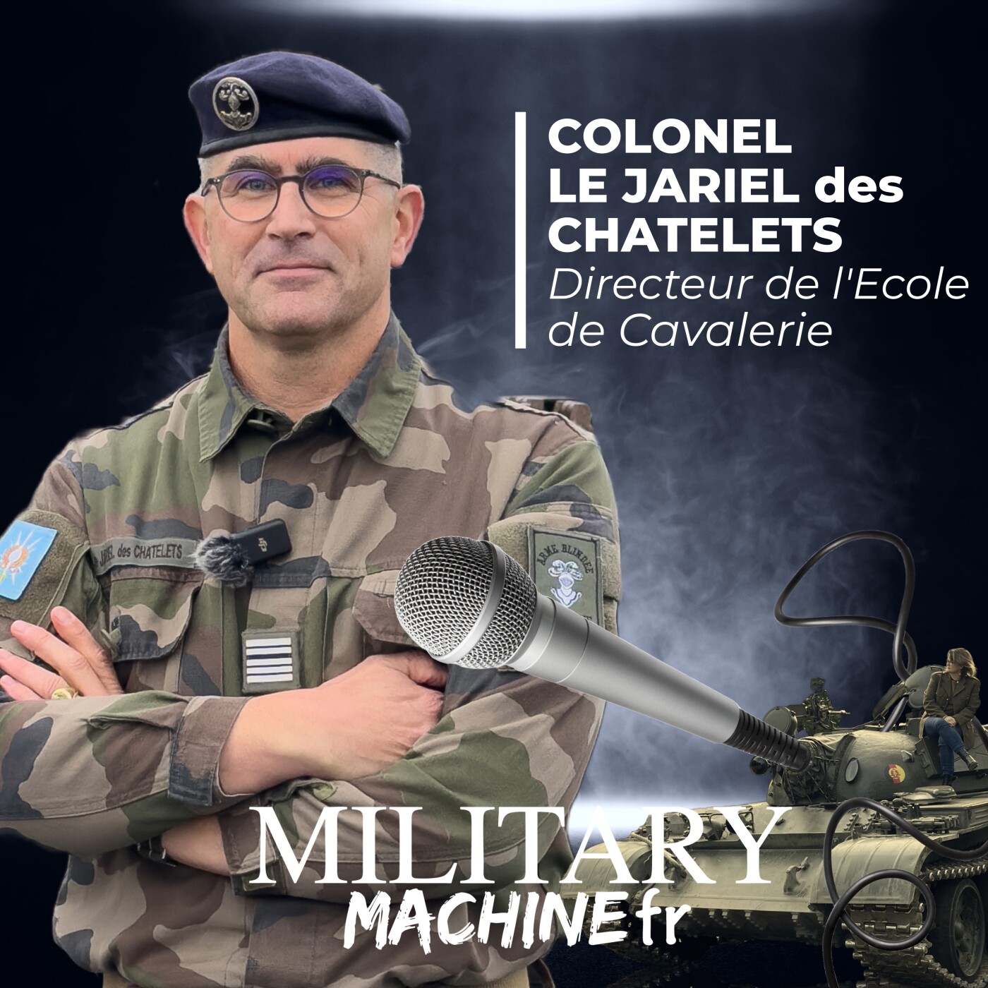 Il a fait du char son cheval de bataille : le Colonel Edouard Le Jariel des Chatelets episode artwork