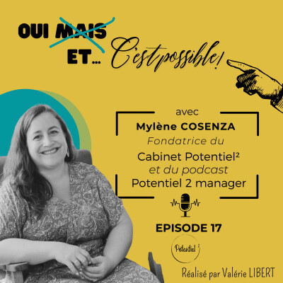EP 17 - Mylène COSENZA, d'American Vintage à Potentiel², la quête de sens comme boussole pour assumer ses choix et ses responsabilités cover