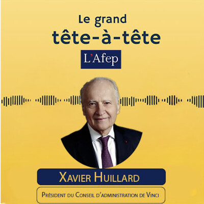 #11 Xavier Huillard, Président du Conseil d’administration de Vinci cover