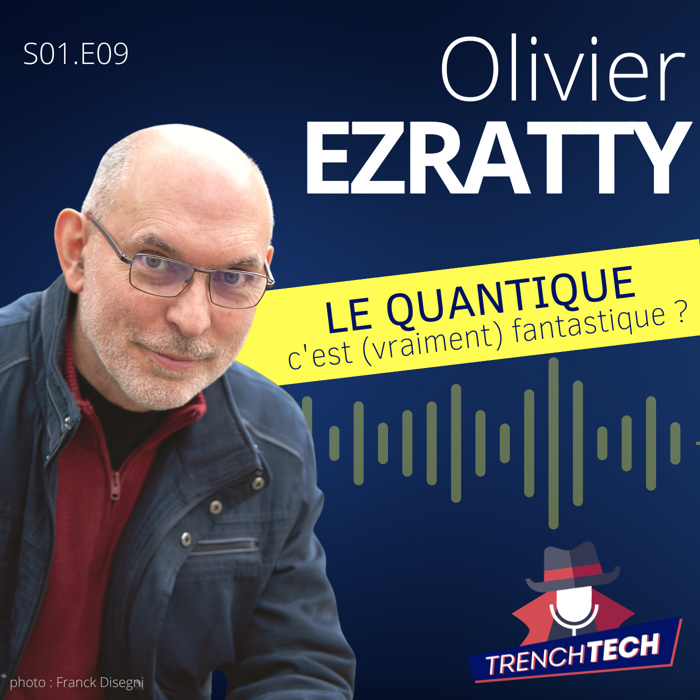 Olivier Ezratty - Le quantique, c’est vraiment fantastique ?