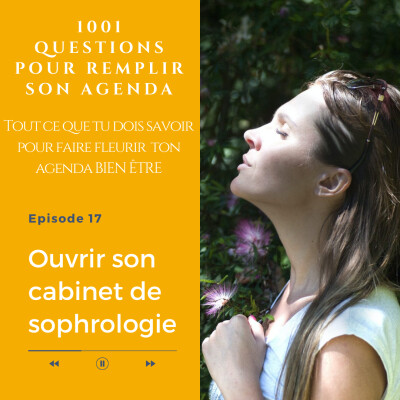 17. 6 étapes pour ouvrir un cabinet de sophrologie qui vous ressemble cover