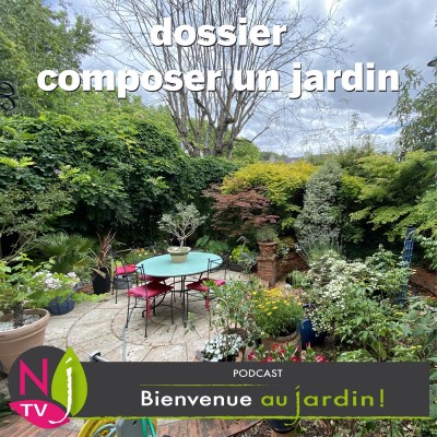 DOSSIER: COMMENT COMPOSER UN JARDIN ? cover