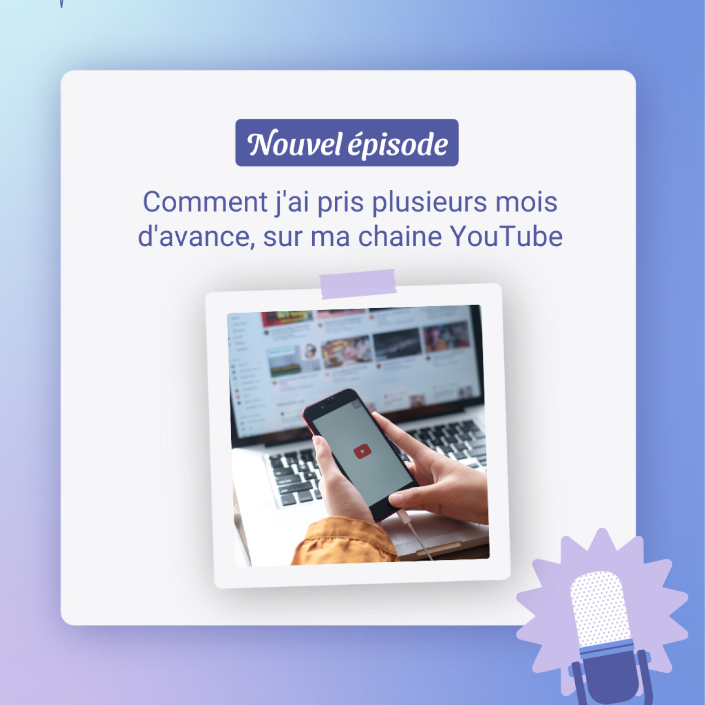 Comment jâai pris plusieurs mois dâavance sur ma chaine YouTube