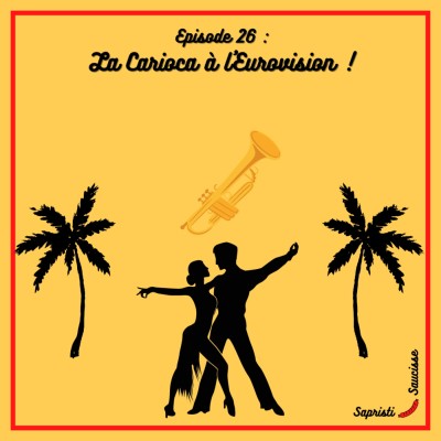 S1E26 : La Cariocia à l'Eurovision cover