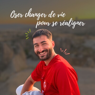 Oser changer de vie pour se réaligner - avec Arnaud de "Assez Parlé (de moi)" cover