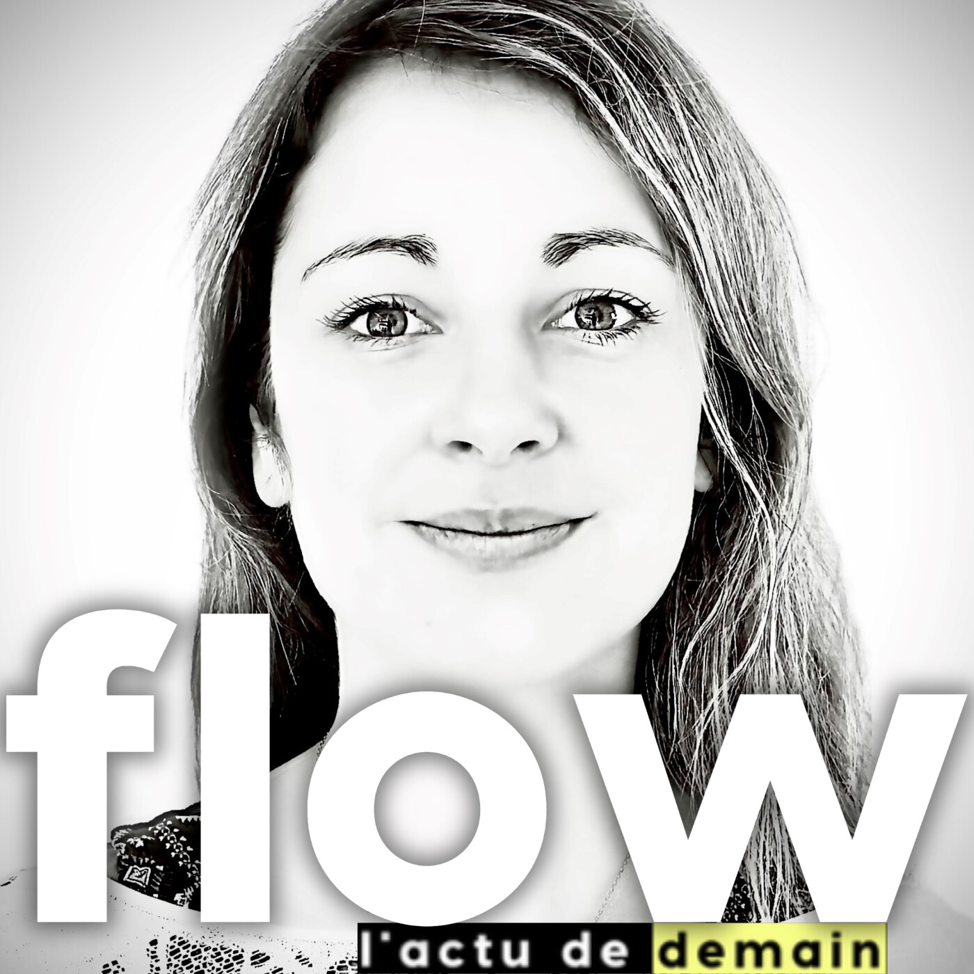 flow, l\'actu de demain